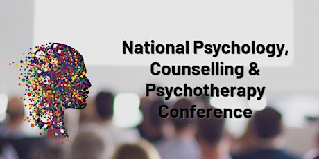 National Psychology, Counselling and Psychotherapy conference primary image