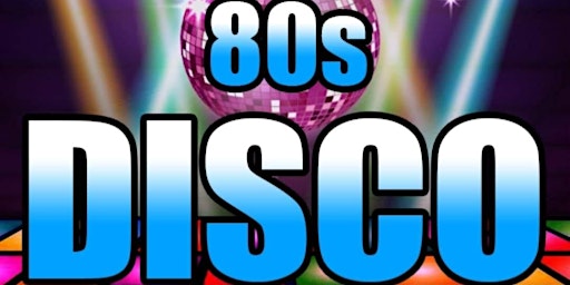 Imagem principal de DANCE DANCE DANCE  -ALL  DISCO  - ALL 80s  ALL NIGHT! At The British Hotel