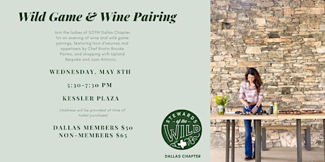 SOTW Dallas Chapter - Ladies Wild Game and Wine Pairing