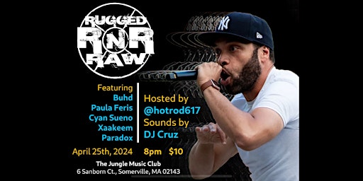 Imagem principal do evento Rugged N Raw Presents: Live Hip Hop Showcase