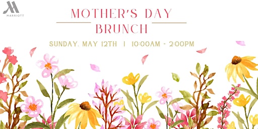 Mother's Day Brunch with the Bloomington-Normal Marriott primary image