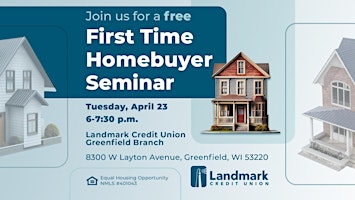 Image principale de First Time Homebuyer Seminar