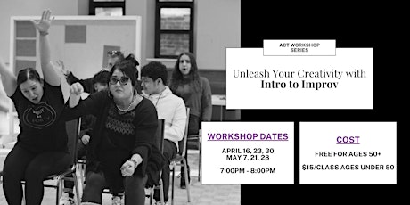 Unleash Your Creativity: Intro to Improv Workshop Series