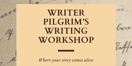THE WRITER PILGRIM'S WORKSHOP