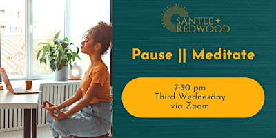 Pause || Meditate Weekly Wind-Down Virtual Session primary image