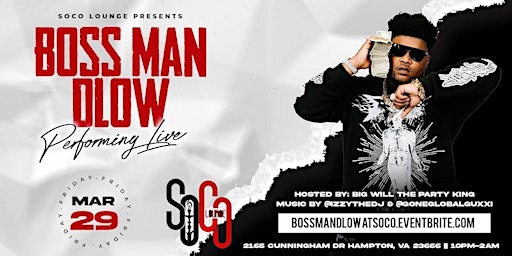 Primaire afbeelding van BossMan D-Low Performing Live At SoCo Lounge