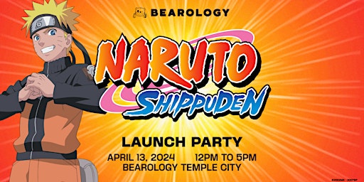 Bearology x Naruto Launch Party primary image