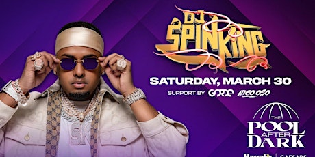 DJ Spin King @ Harrahs Pool AC March 30 primary image