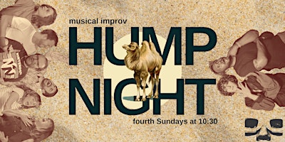 Imagem principal do evento Hump Night: Musical Improv
