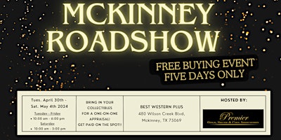Primaire afbeelding van MCKINNEY ROADSHOW - A Free, Five Days Only Buying Event!