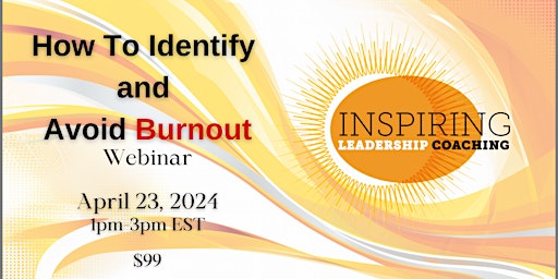 How To Identify and Avoid Burnout Webinar primary image