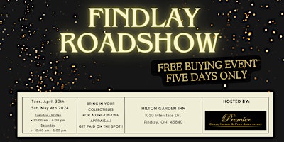 Imagem principal do evento FINDLAY ROADSHOW - A Free, Five Days Only Buying Event!