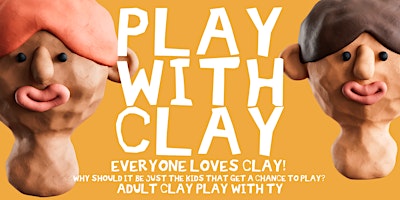 Primaire afbeelding van Play with clay!