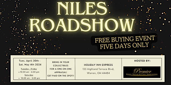 NILES ROADSHOW -  A Free, Five Days Only Buying Event!