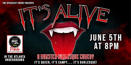 It's Alive: A Monster Burlesque Show