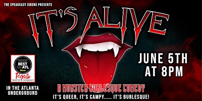Imagem principal do evento It's Alive: A Monster Burlesque Show