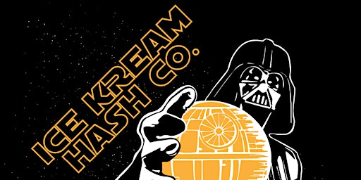Ice Kream Hash Co., May the 4th be with you drop party primary image