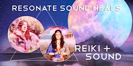 Resonate Sound Heals,  Reiki and Sound primary image