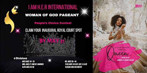 Primaire afbeelding van I AM H.E.R International Woman of God Pageant - Delegate Registration Open
