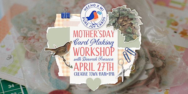 Mother's Day Card Making Workshop