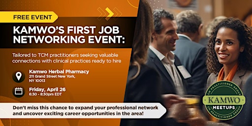 Imagem principal de Kamwo's Exclusive Job Networking Event: Connecting with TCM Professionals