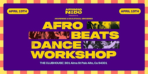 Primaire afbeelding van Afriicionado Presents Afro Beats Dance Workshop