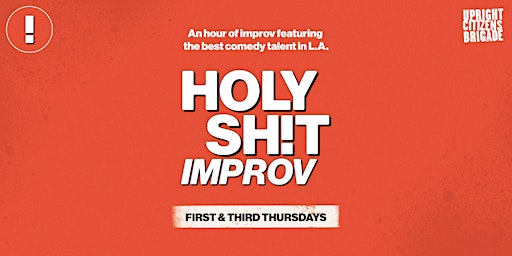 Immagine principale di Holy Shit Improv, Live and LIVESTREAMED! 