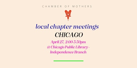 Chamber of Mothers Local Chapter Meeting - Chicago