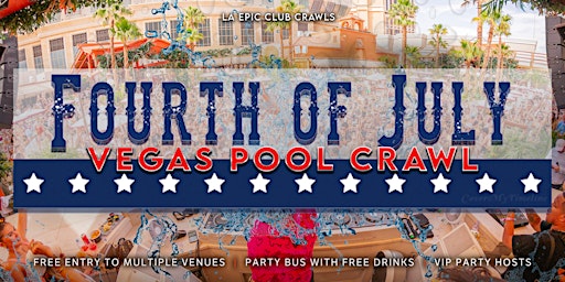 Imagem principal do evento 4th of July Las Vegas Pool Crawl