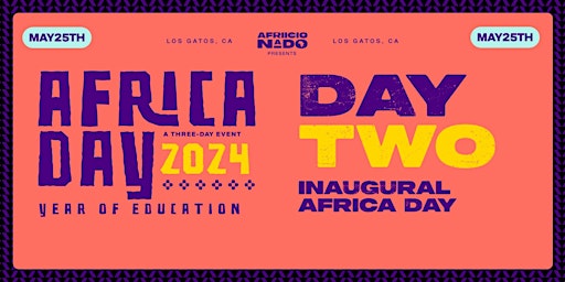 Immagine principale di Afriicionado Presents Inaugural Africa Day 2024 (Event Two) 