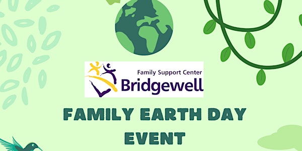 Family Support Center Family Earth Day