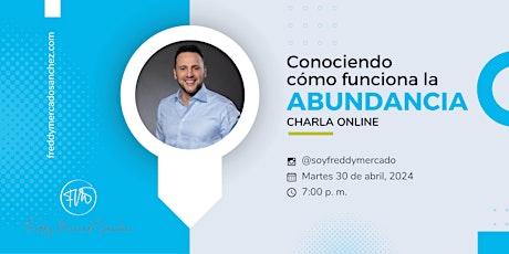 Charla Online Conociendo como funciona la Abundancia