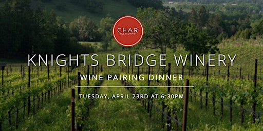 Image principale de Knights Bridge Wine Pairing Dinner at Char Nashville