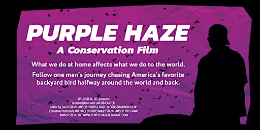 Imagem principal do evento Purple Haze: A Conservation Film