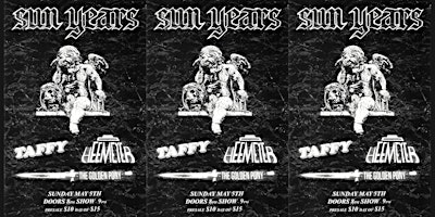 Sun Years w/Heemeyer & Taffy at The Golden Pony (18+) primary image