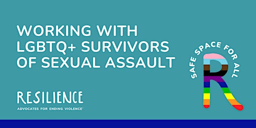 Hauptbild für Working with LGBTQ+ Survivors of Sexual Assault