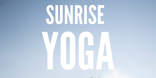 Primaire afbeelding van SUNRISE YOGA ON THE BEACH WITH CAMI HARB