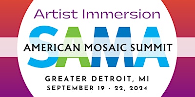 Hauptbild für 2024 American Mosaic Summit: Artist Immersion