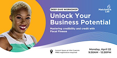 Imagem principal do evento Unlock Your Business Potential: Mastering Credibility and Credit