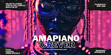 AMAPIANO FOREVER