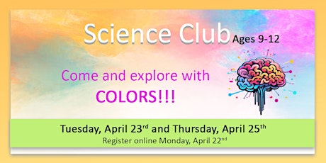 Science- Tuesday April 23rd or Thursday April 25th