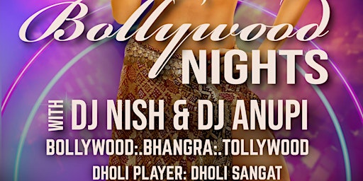 Imagem principal de BOLLYWOOD NIGHTS - DJ Nish & DJ Anupi - ATX BIggest Bollywood Dance Party