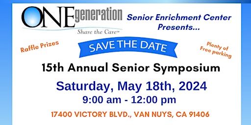 ONEgeneration's 15th Annual Senior Symposium - Health Fair primary image