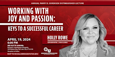 Immagine principale di Holly Rowe- Working with Joy and Passion: Keys to a Successful Career 