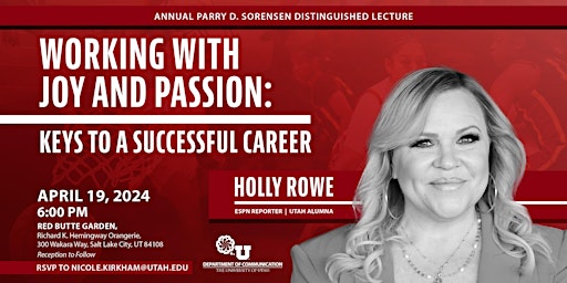 Primaire afbeelding van Holly Rowe- Working with Joy and Passion: Keys to a Successful Career