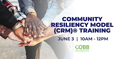 Primaire afbeelding van Community Resiliency Model (CRM)® Training
