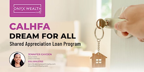 CALHFA's Dream for All Shared Appreciation Loan Program