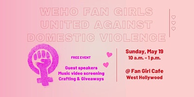 Imagem principal do evento WeHo Fan Girls United Against Domestic Violence