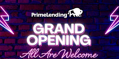 Immagine principale di PrimeLending Grand Opening | Grand Prairie/Arlington & Fort Worth 