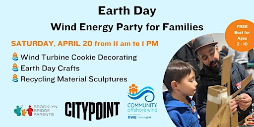 Immagine principale di Earth Day Wind Energy Party for Families 